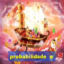 probabilidade e estatistica jogos de futebol